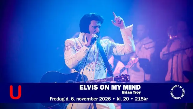 Elvis on my Mind — Glostrup Bio, Glostrup