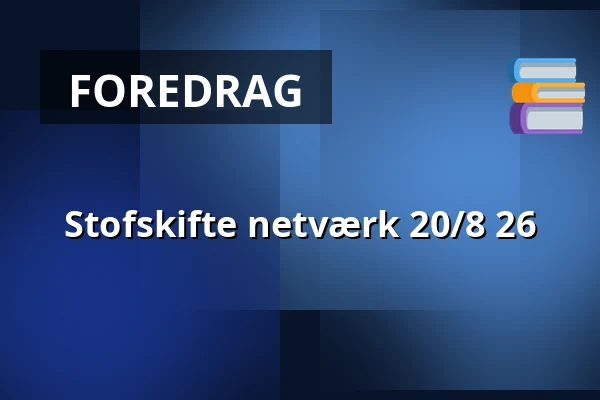 Stofskifte netværk 20/8 26 — Ubby Forsamlingshus, Jerselv