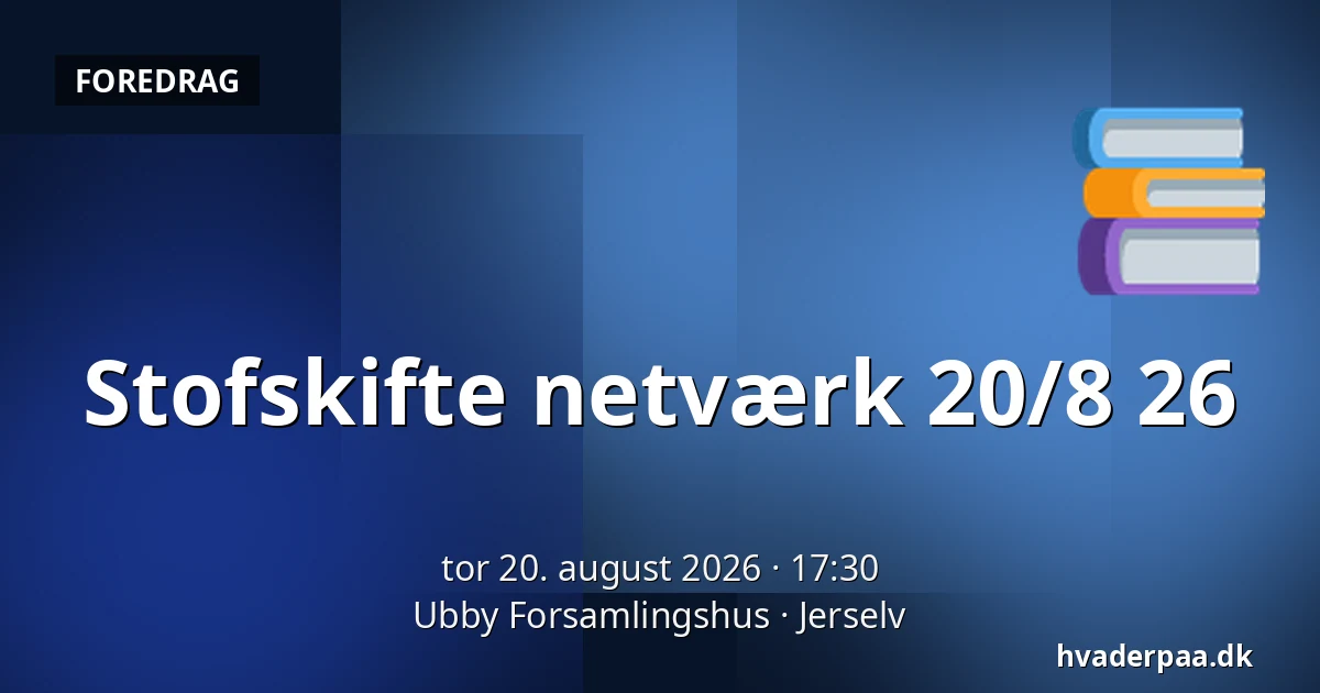 Stofskifte netværk 20/8 26 — Ubby Forsamlingshus, Jerselv
