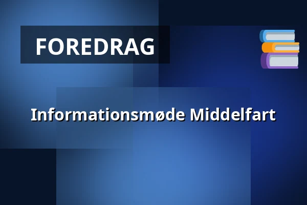 Informationsmøde Middelfart — Huset Middelfart, Middelfart