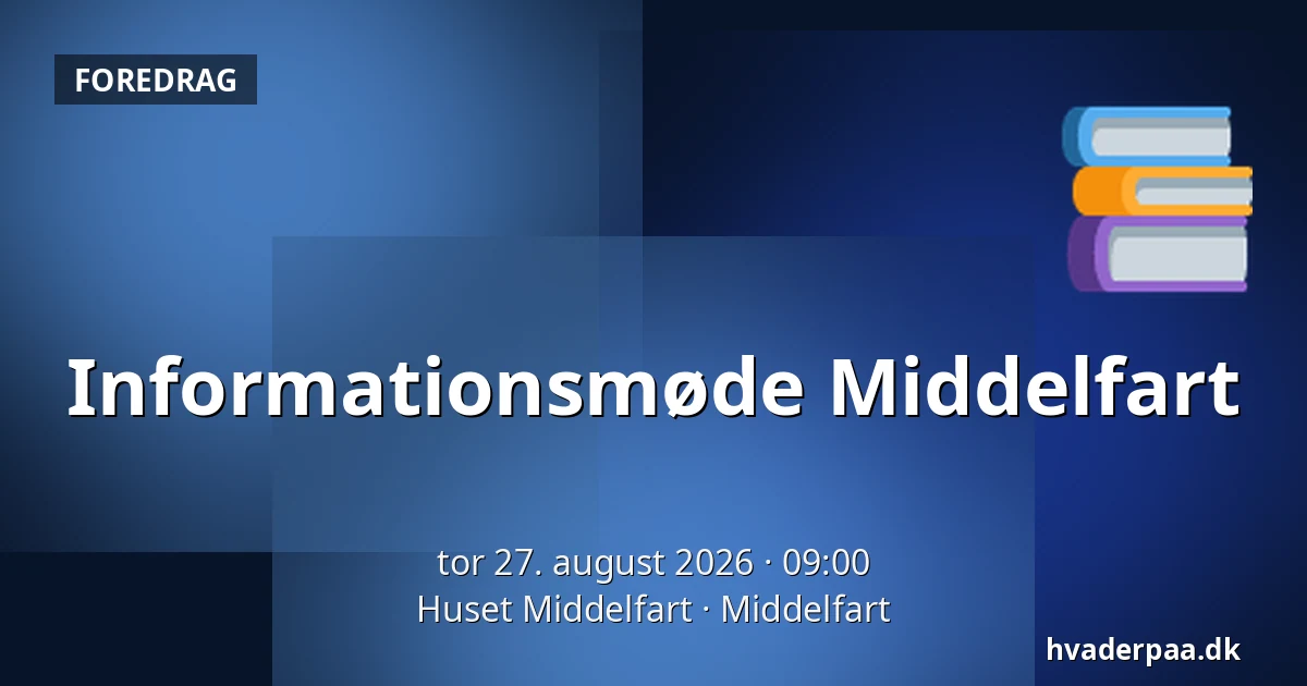 Informationsmøde Middelfart — Huset Middelfart, Middelfart
