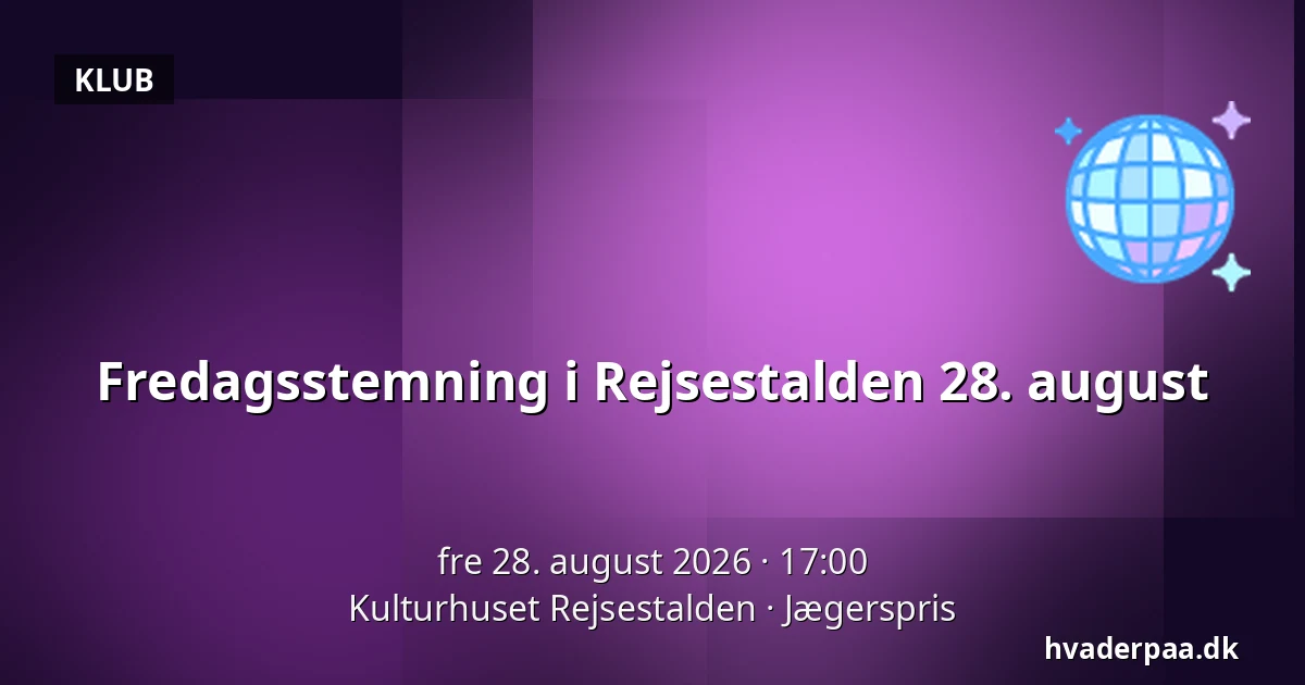 Fredagsstemning i Rejsestalden 28. august — Kulturhuset Rejsestalden, Jægerspris