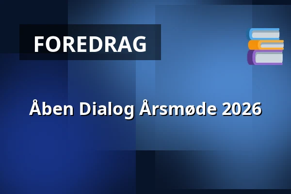Åben Dialog Årsmøde 2026 — Medborgerhuset, Taastrup