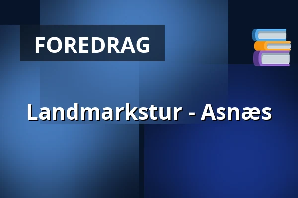 Landmarkstur - Asnæs — P-pladsen ved Lerchenborg Slot, Kalundborg