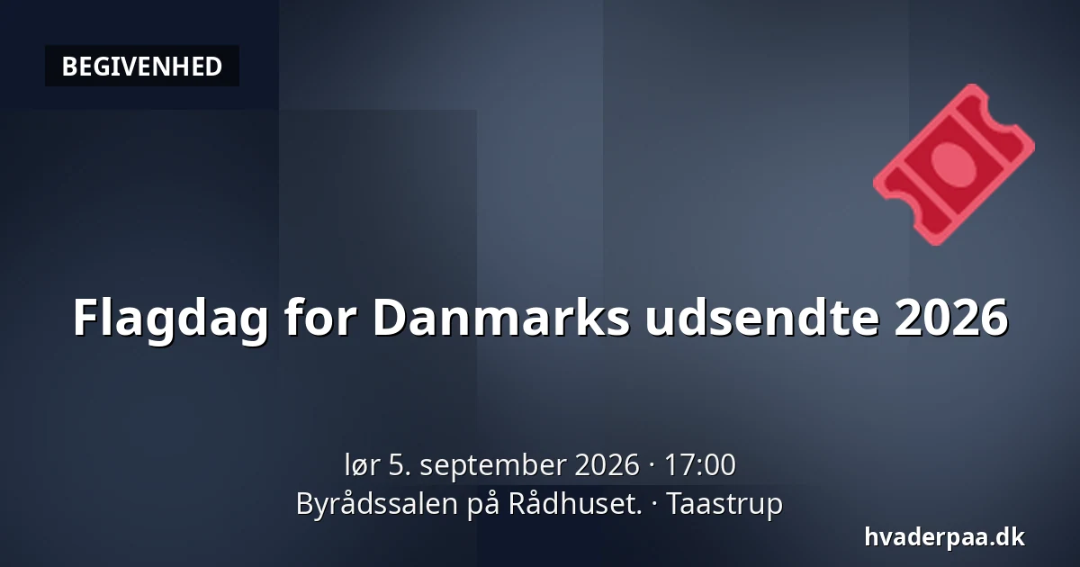 Flagdag for Danmarks udsendte 2026 — Byrådssalen på Rådhuset., Taastrup