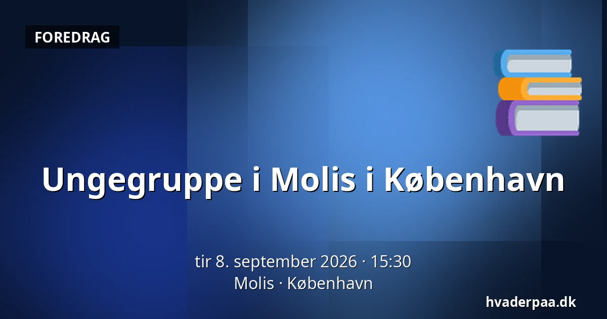 Ungegruppe i Molis i København — Molis, København