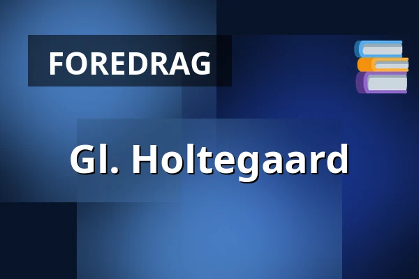 Gl. Holtegaard — Gl. Holtegaard, Holte