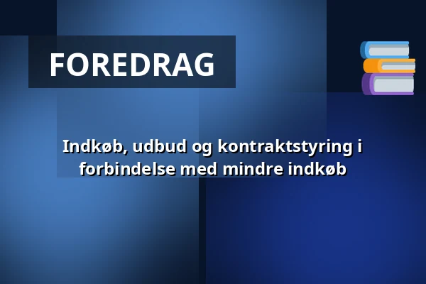 Indkøb, udbud og kontraktstyring i forbindelse med mindre indkøb — Stortrommen, Kokkedal