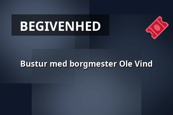 Bustur med borgmester Ole Vind — Rugekassen, Hedensted