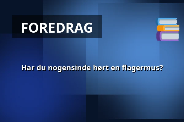 Har du nogensinde hørt en flagermus? — Nybrovej 384 ved kano- og bådudlejningen, Kongens Lyngby