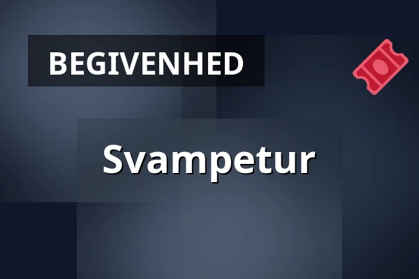 Svampetur — P - For enden af Skovvej, Græsted