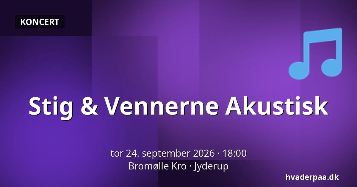 Stig & Vennerne Akustisk — Bromølle Kro, Jyderup