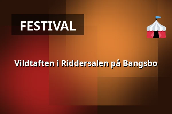 Vildtaften i Riddersalen på Bangsbo — Dronning Margrethesvej 1, Frederikshavn