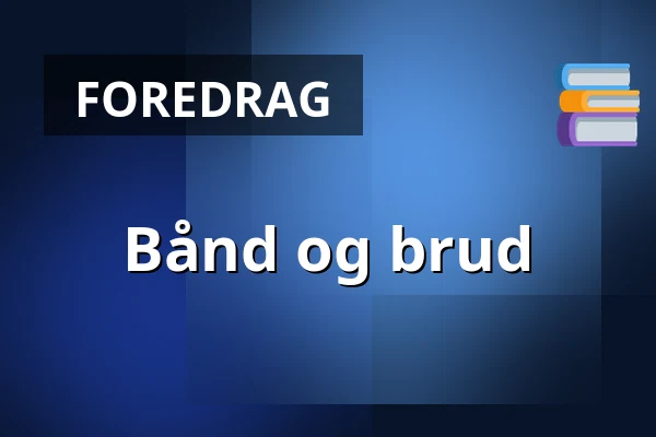 Bånd og brud — Farsø
