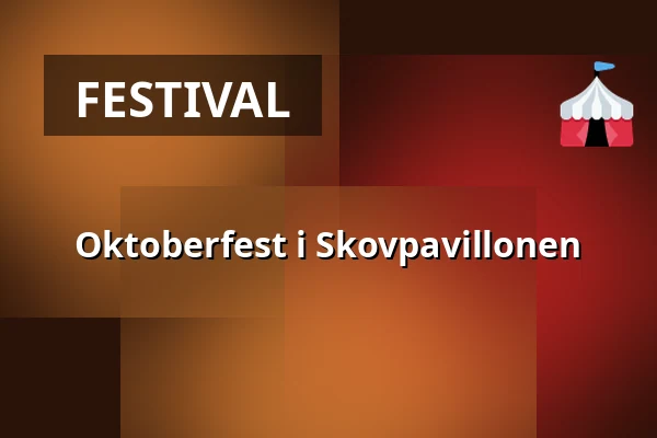 Oktoberfest i Skovpavillonen — Skovpavillonen, Bælum