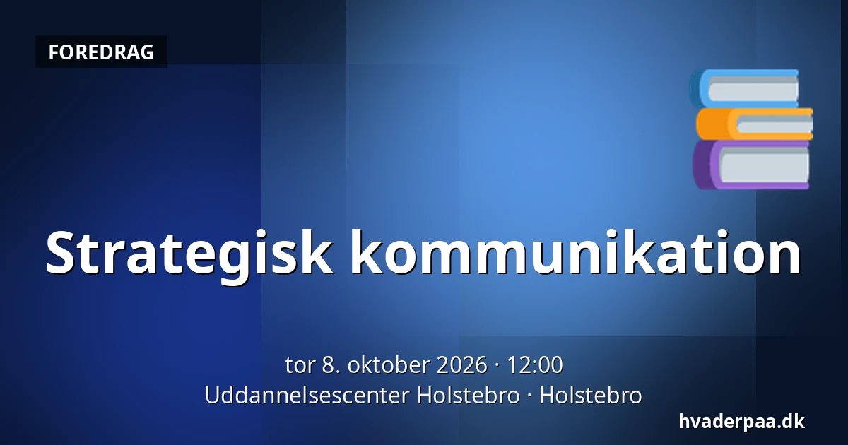 Strategisk kommunikation — Uddannelsescenter Holstebro, Holstebro