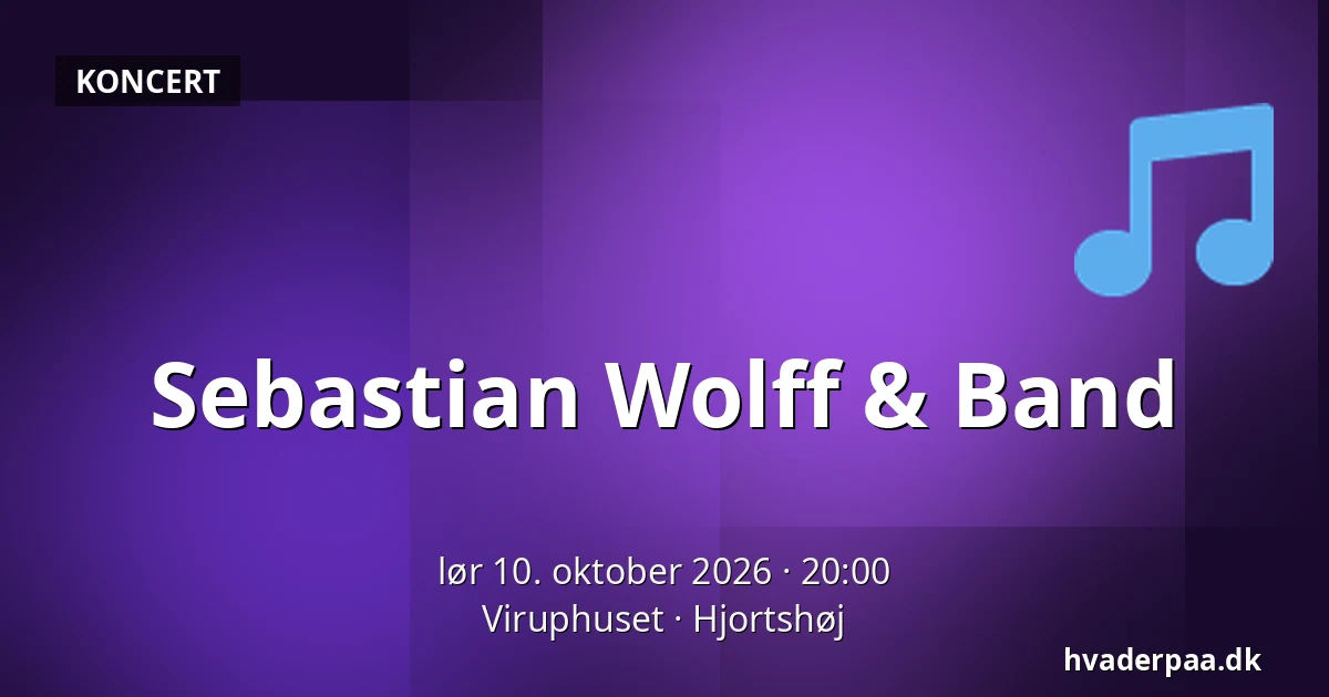 Sebastian Wolff & Band — Viruphuset, Hjortshøj