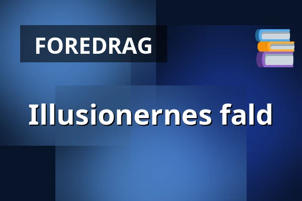 Illusionernes fald — Krabbesholm Højskole, Skive