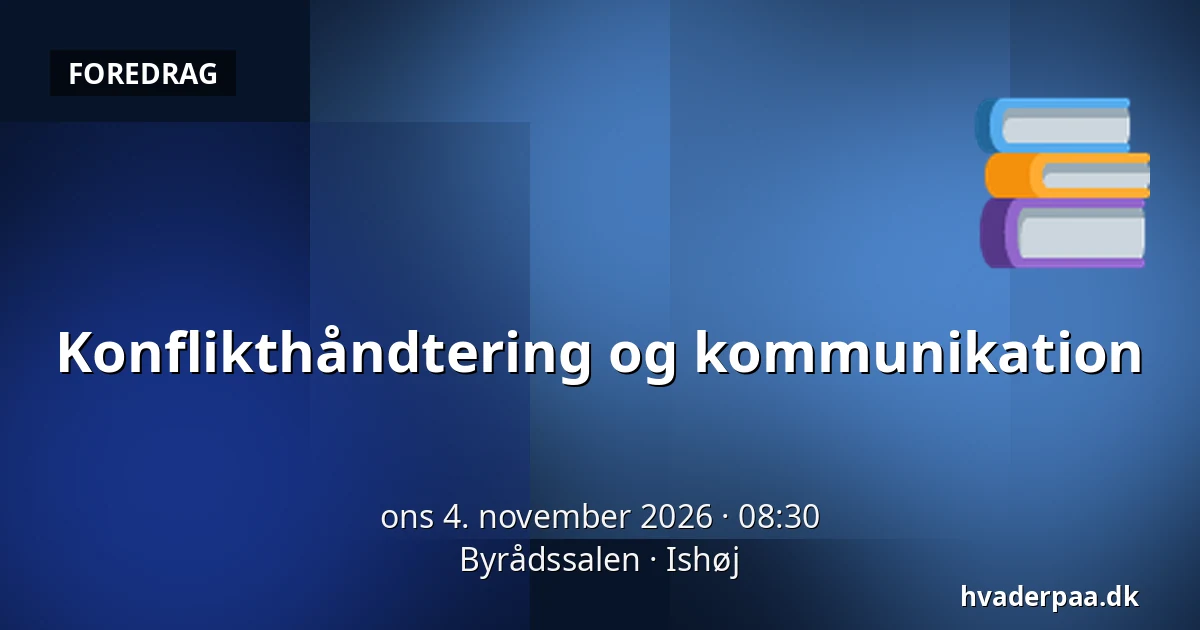 Konflikthåndtering og kommunikation — Byrådssalen, Ishøj