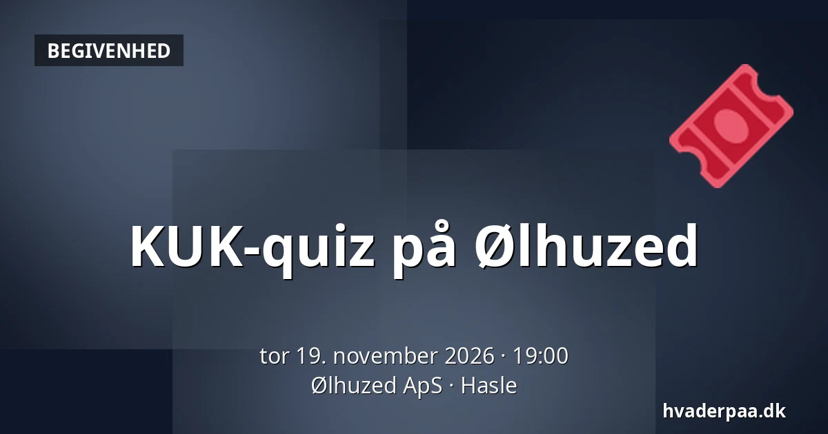 KUK-quiz på Ølhuzed — Ølhuzed ApS, Hasle