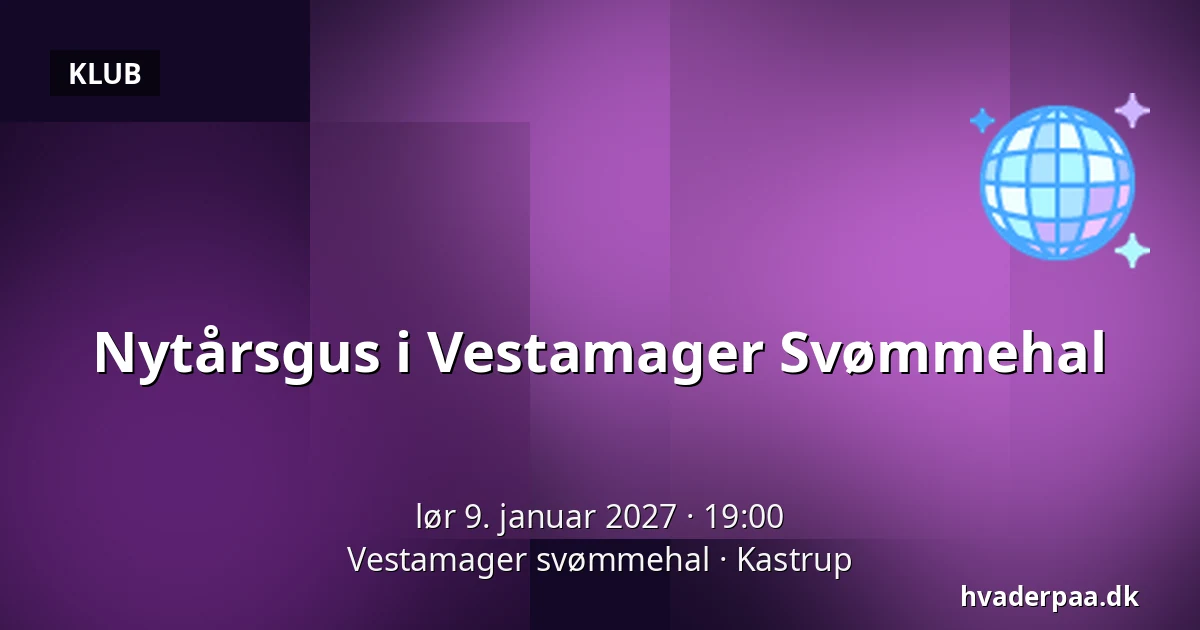 Nytårsgus i Vestamager  Svømmehal — Vestamager svømmehal, Kastrup