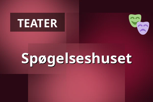 Spøgelseshuset — Nørregaards Teater, Centrum, Odense
