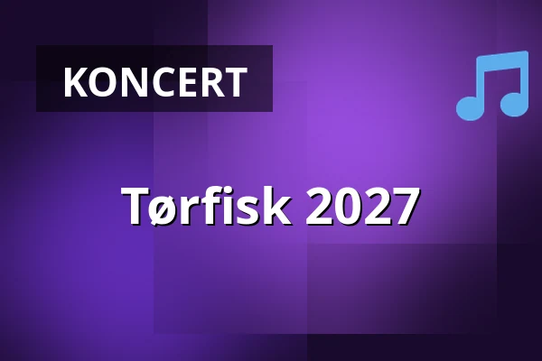 Tørfisk 2027 — Bromølle Kro, Jyderup