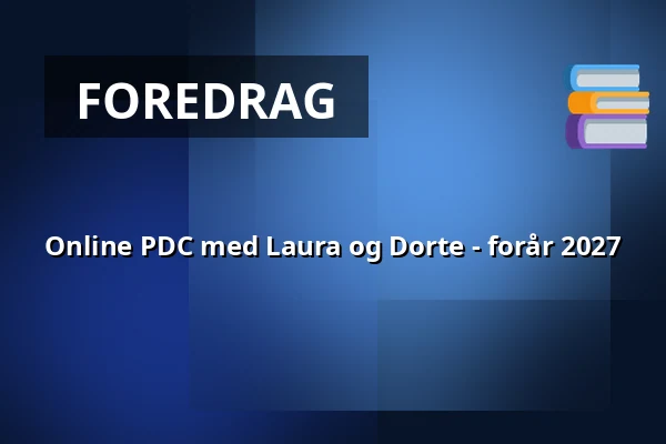 Online PDC med Laura og Dorte - forår 2027 — Himmelbjerggården, Ry