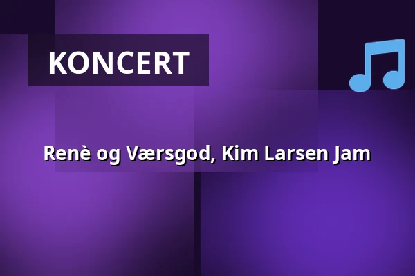 Renè og Værsgod, Kim Larsen Jam — Bromølle Kro, Jyderup