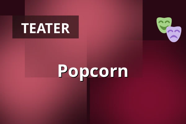 Popcorn — Medborgerhuset, Taastrup