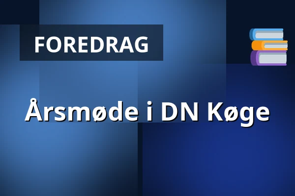 Årsmøde i DN Køge — Det Grønne Hus, Køge
