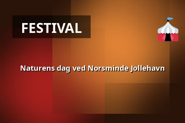 Naturens dag ved Norsminde Jollehavn — Norsminde Havn og Jolleklub, Malling