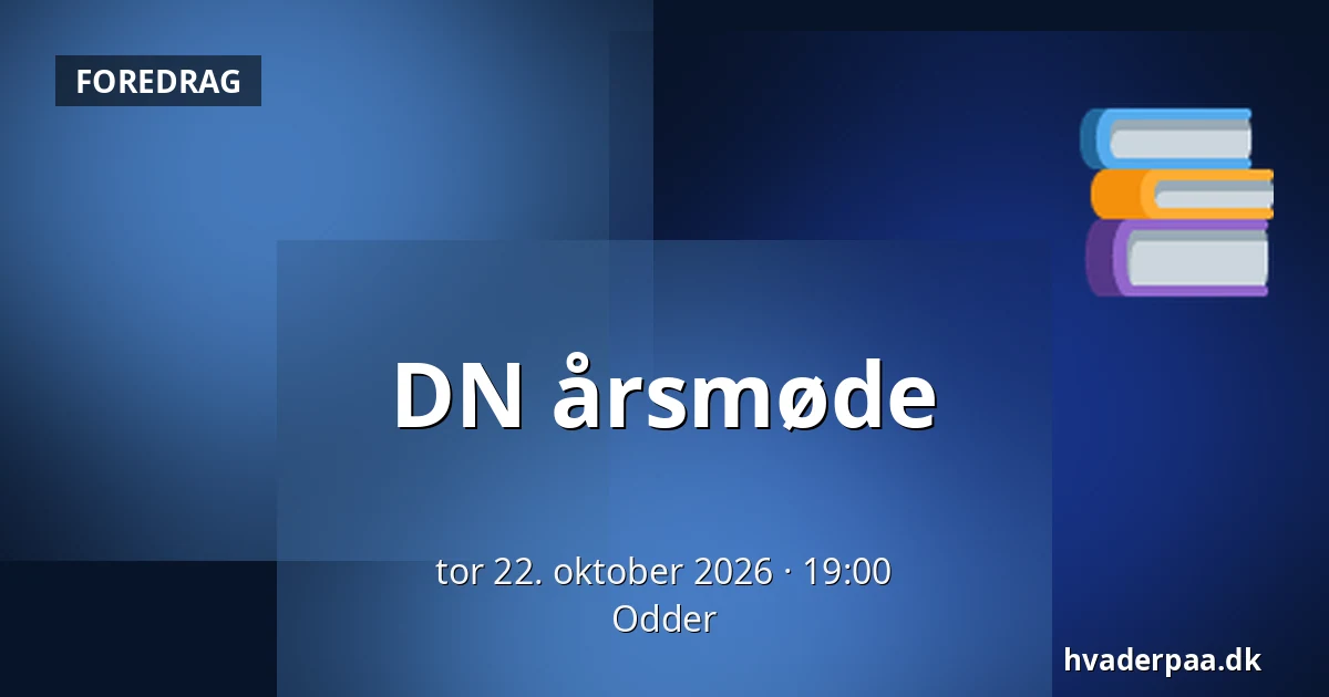 DN årsmøde — Odder