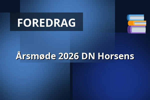 Årsmøde 2026 DN Horsens — Horsens