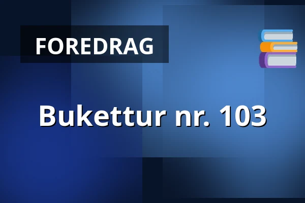Bukettur nr. 103 — Vejen