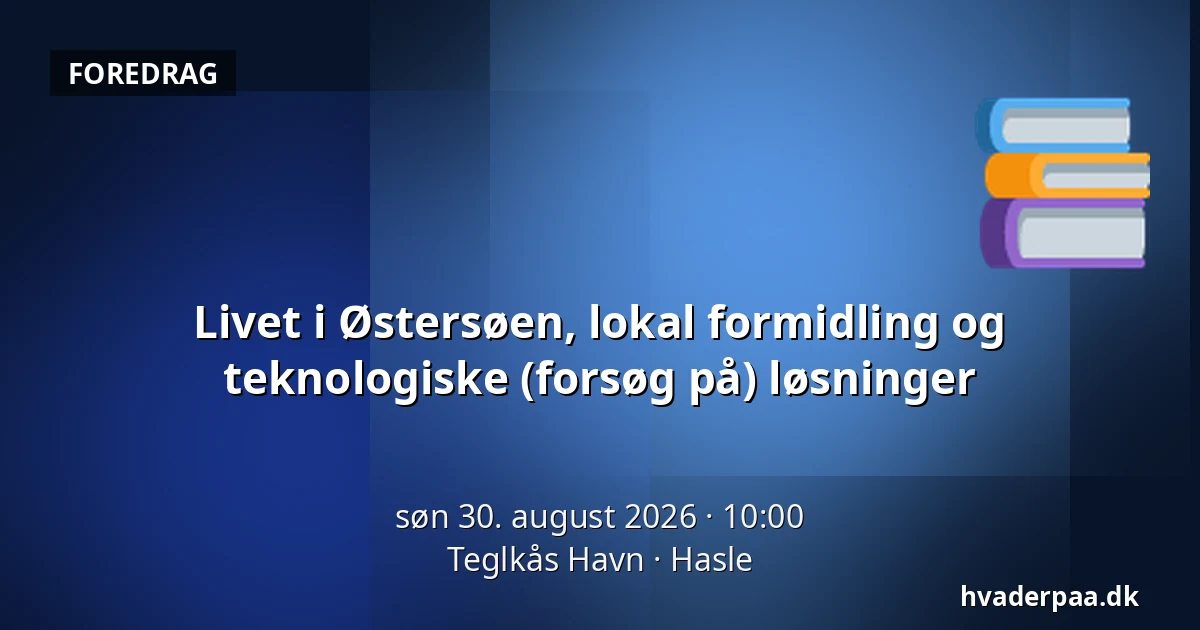 Livet i Østersøen, lokal formidling og teknologiske (forsøg på) løsninger — Teglkås Havn, Hasle