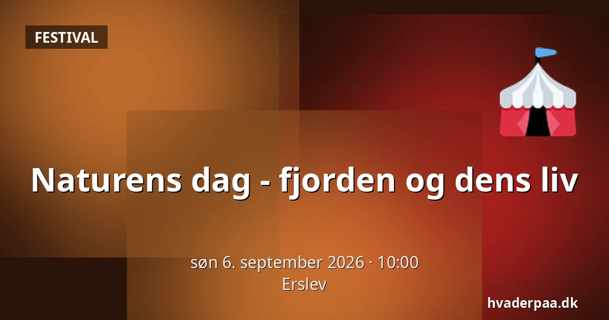 Naturens dag - fjorden og dens liv — Erslev