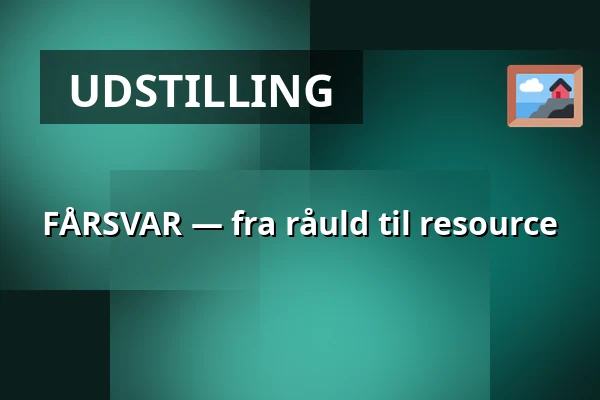 FÅRSVAR — fra råuld til resource — Nordatlantens Brygge, København