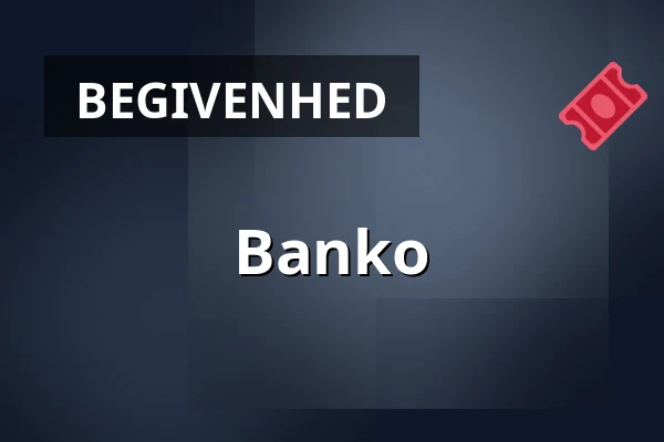 Banko — Kulturhuset Nødebo Kro, Fredensborg