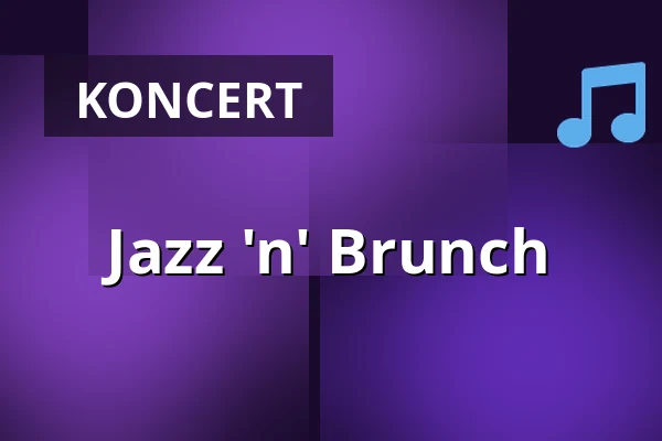 Jazz 'n' Brunch — Pavillonen Grenaa, Grenaa