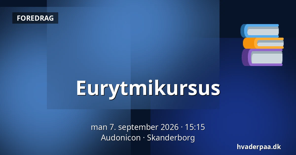 Eurytmikursus — Audonicon, Skanderborg