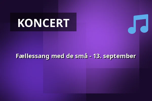 Fællessang med de små - 13. september — Kulturhuset Rejsestalden, Jægerspris
