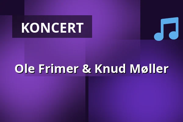 Ole Frimer & Knud Møller — Kulturhuset i Arden, Arden