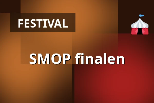 SMOP finalen — Korsør Kulturhus, Korsør