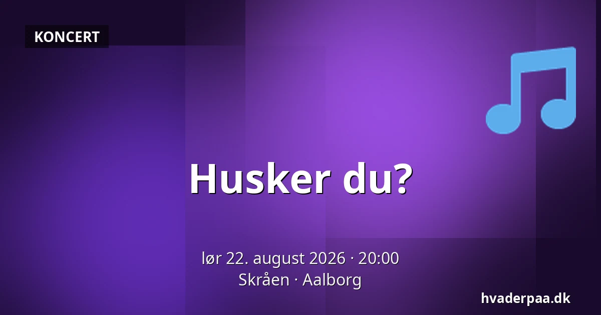 Husker du? — Skråen, Aalborg