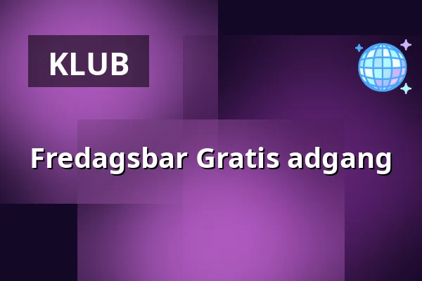 Fredagsbar Gratis adgang — Kulturcaféen i Helsinge, Helsinge