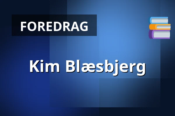 Kim Blæsbjerg — Endrupholm, Bramming
