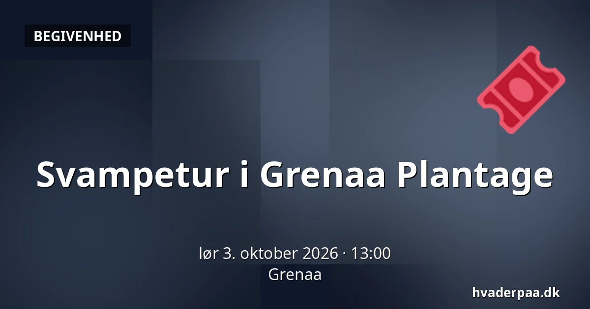 Svampetur i Grenaa Plantage — Grenaa