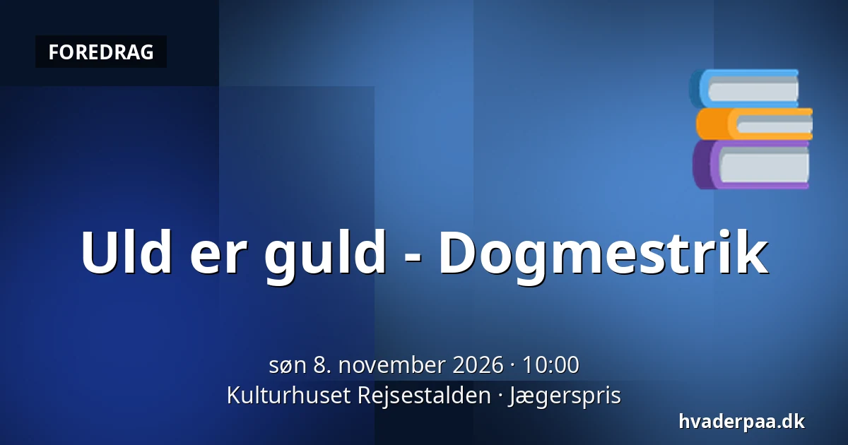 Uld er guld - Dogmestrik — Kulturhuset Rejsestalden, Jægerspris
