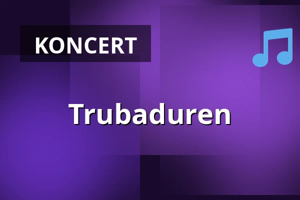 Trubaduren — Rust, København